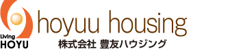 hoyuu housing 株式会社豊友ハウジング